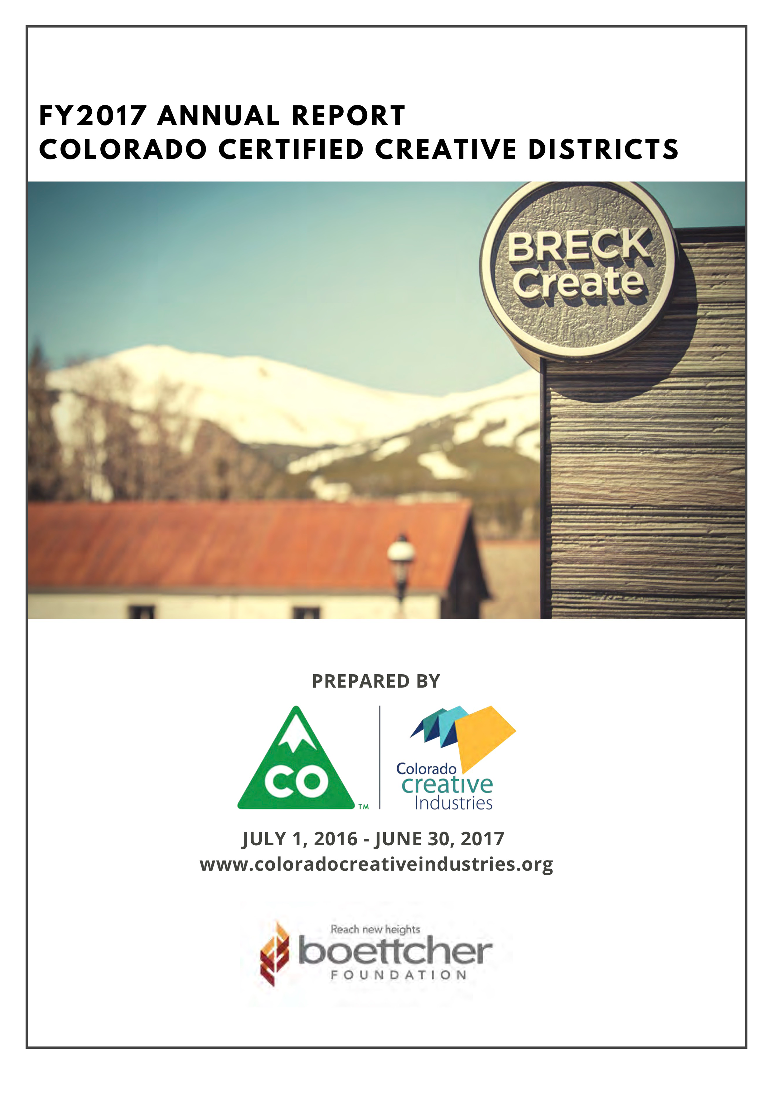 The cover image of the report. It displays an image of Breckenridge with text that reads: FY17 Creative District Rural Report. 